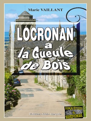 cover image of Locronan a la gueule de bois